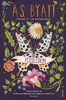 POSSESSION: A ROMANCE PB B FORMAT - A S BYATT