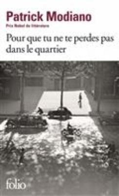 POUR QUE TU NE TE PERDES PAS DANS LE QUARTIER - PATRICK MODI