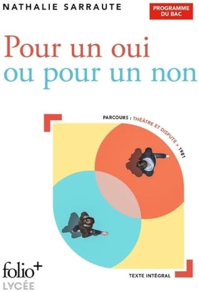 POUR UN OUI OU POUR UN NON - NATHALIE SARRAUTE