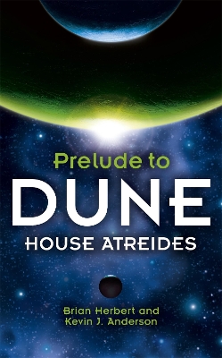 PRELUDE TO DUNE HOUSE ATREIDES PB - BRIAN HERBERT-KEVIN J AN