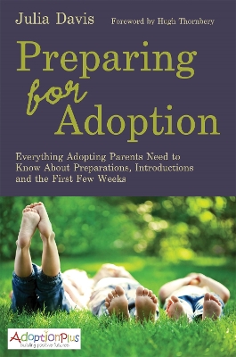 PREPARING FOR ADOPTION - HUGH THORNBERY-JULIA DAVIS