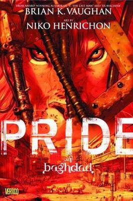 PRIDE OF BAGGDAD PB B FORMAT - BRIAN K. VAUGHAN-NIKO HENRICH