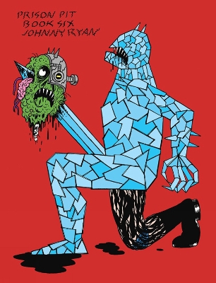 PRISON PIT BOOK SIX - JOHNNY RYAN