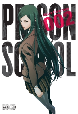 PRISON SCHOOL VOL. 2 - AKIRA HIRAMOTO