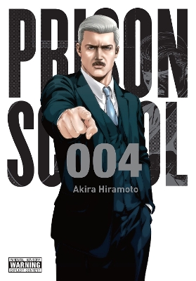 PRISON SCHOOL VOL. 4 - AKIRA HIRAMOTO