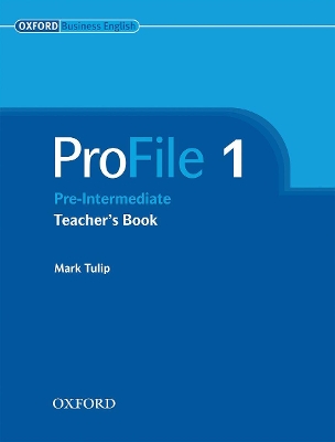 PROFILE 1 PRE-INTERMEDIATE TCHRS - MARK TULIP