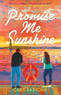 PROMISE ME SUNSHINE : A HEARTWARMING SLOW-BURN ROMANCE PB -