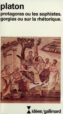 PROTAGORAS OU LES SOPHISTES-GORGIAS OU SUR LA RHETORIQUE  PO