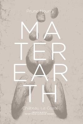 PRUNE NOURRY: MATER EARTH PB - NANCY HUSTON-CATHERINE GRENIE