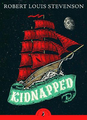 PUFFIN CLASSICS : KIDNAPPED PB A FORMAT - ROBERT LOUIS STEVE