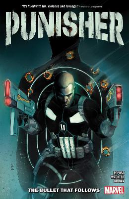 PUNISHER: THE BULLET THAT FOLLOWS    PB - DAVID PEPOSE-DAVE