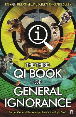 QI: THE THIRD BOOK OF GENERAL IGNORANCE  HC - JOHN LLOYD-JOH