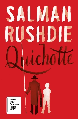 QUICHOTTE - SALMAN RUSHDIE