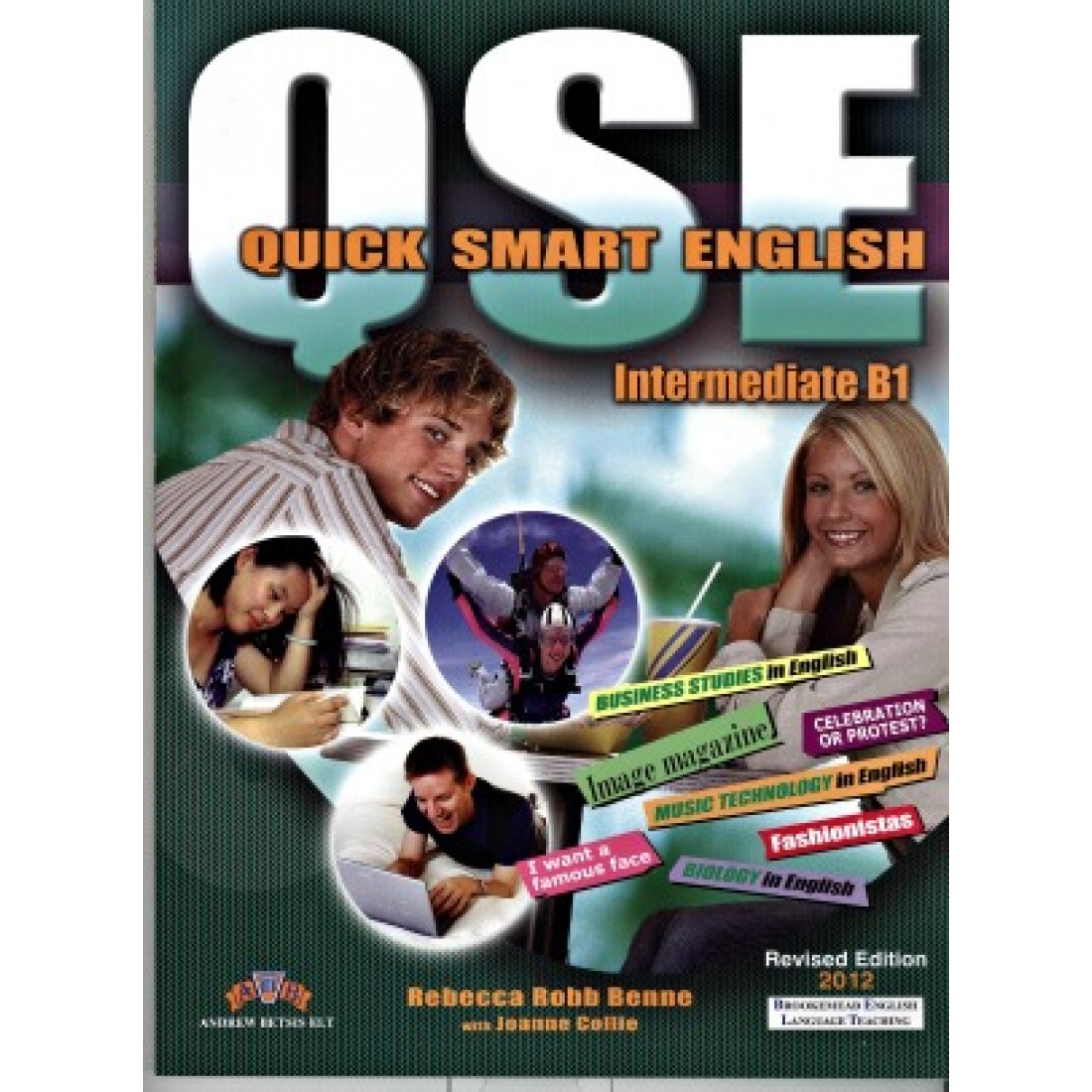 QUICK SMART ENGLISH B1 INTERMEDIATE TCHRS - REBECCA ROBB BEN