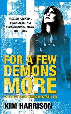 RACHEL MORGAN 5: FOR A FEW DEMONS MORE PB A FORMAT - KIM HAR
