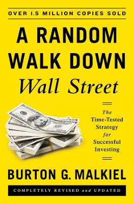 RANDOM WALK DOWN WALL STREET PB - BURTON G. MALKIEL