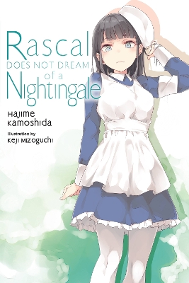RASCAL DOES NOT DREAM OF A NIGHTINGALE (LIGHT NOVEL) - ANDRE