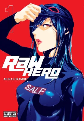 RAW HERO VOL. 1 - KO RANSOMPHIL CHRISTIEAKIRA HIRAMOTO