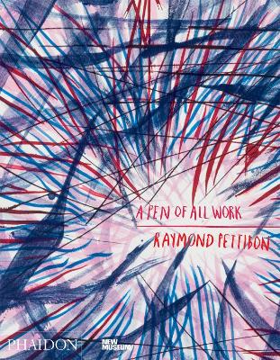 RAYMOND PETTIBON: A PEN OF ALL WORK (2017) NEW MUSEUM HC - M