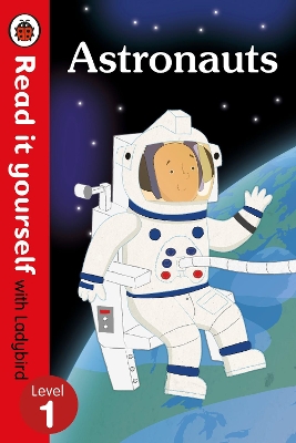READ IT YOURSELF 1: ASTRONAUTS HC MINI - LADYBIRD