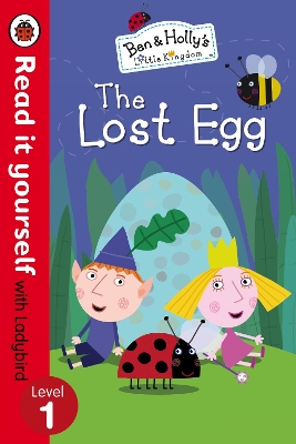 READ IT YOURSELF 1: BEN AND HOLLYS LITTLE KINGDOM : THE LOST