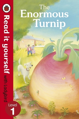 READ IT YOURSELF 1: THE ENORMOUS TURNIP PB - LADYBIRD