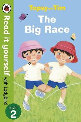 READ IT YOURSELF 2: TOPSY AND TIM: THE BIG RACE PB - JEAN AD