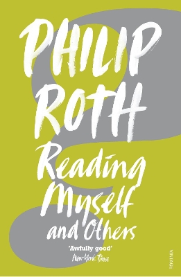 READING MYSELF AND OTHERS PB - PHILIP ROTH