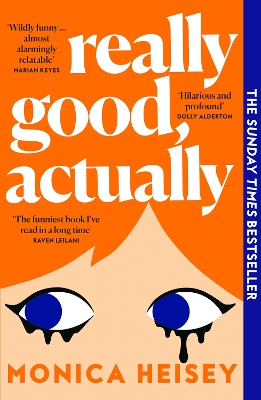 REALLY GOOD ACTUALLY PB - MONICA HEISEY