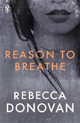 REASON TO BREATHE  PB - REBECCA DONOVAN