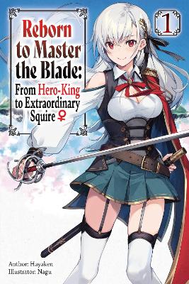 REBORN TO MASTER THE BLADE: FROM HERO-KING TO EXTRAORDINARY