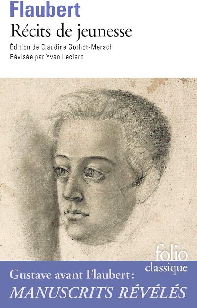 RECITS DE JEUNESSE - FLAUBERT GUSTA