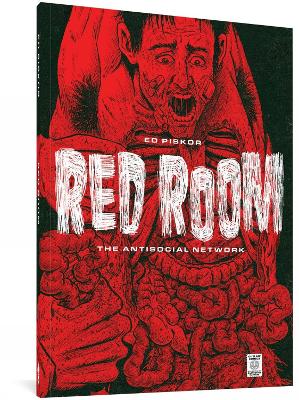 RED ROOM: THE ANTISOCIAL NETWORK - ED PISKOR