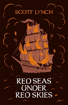 RED SEAS UNDER RED SKIES : THE GENTLEMAN BASTARD SEQUENCE BO