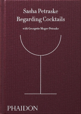 REGARDING COCKTAILS HC - SASHA PETRASKE-GEORGETTE MOGER-PETR