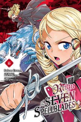 REIGN OF THE SEVEN SPELLBLADES VOL. 6 - ANDREW CUNNINGHAMBOK