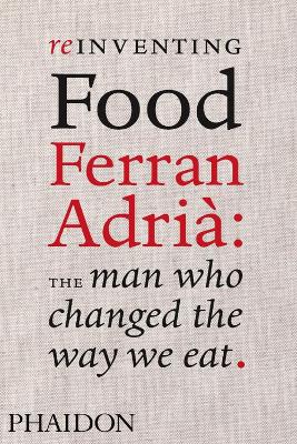 REINVENTING-FOOD-HC-COLMAN-ANDREWS-PEDRO-MADUENO-PALMA-EL-.jpg REINVENTING FOOD HC - COLMAN ANDREWS-PEDRO MADUENO PALMA-EL