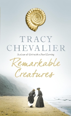 REMARKABLE CREATURES PB C FORMAT - TRACY CHEVALIER