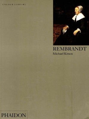 REMBRANDT (1998) COLOUR LIBRARY PB - MICHAEL KITSON