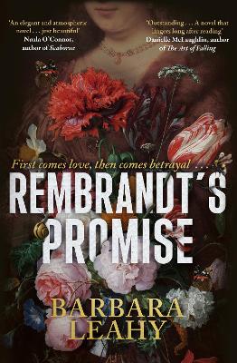 REMBRANDTS PROMISE : A BELIEVABLE ELEGANT AND ATMOSPHERIC NO
