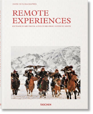 REMOTE EXPERIENCES. EXTRAORDINARY TRAVEL ADVENTURES FROM NOR