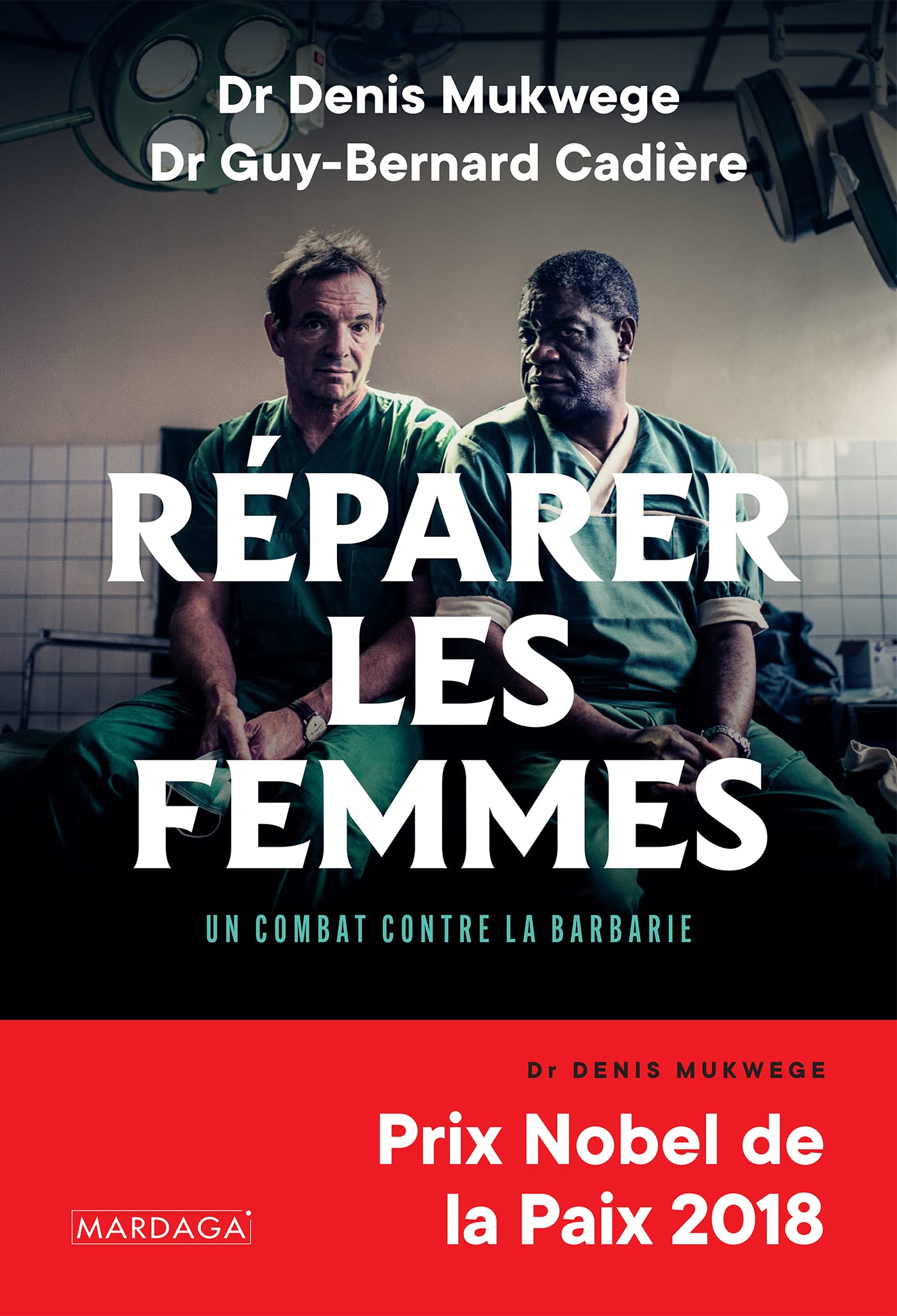 REPARER LES FEMMES POCHE - MUKWEGE - CADIERE