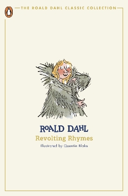REVOLTING RHYMES PB - ROALD DAHL-QUENTIN BLAKE