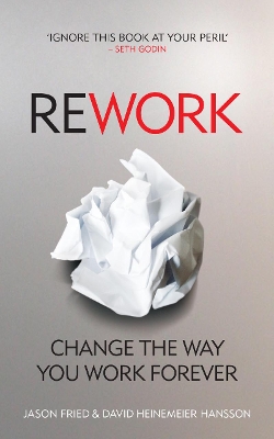 REWORK  PB - DAVID HEINEMEIER HANSSON-JASON FRIED