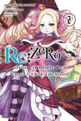 RE:ZERO -STARTING LIFE IN ANOTHER WORLD- - TAPPEI NAGATSUKI-