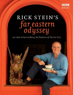 RICK STEINS FAR EASTERN ODYSSEY HC - RICK STEIN