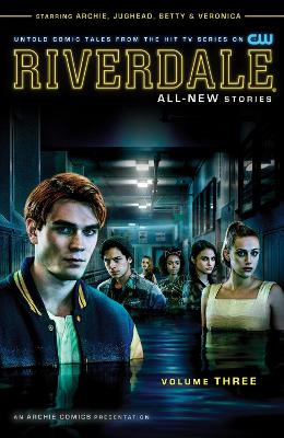 RIVERDALE VOL. 3    PB - ROBERTO AGUIRRE-SACASA-JOE EISMA
