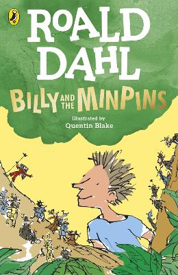 ROALD DAHLS : BILLY AND THE MINPINS PB - ROALD DAHL-QUENTIN