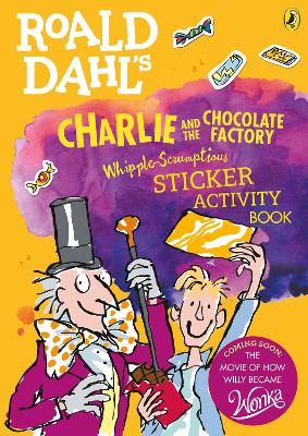 ROALD DAHLS : CHARLIE AND THE CHOCOLATE FACTORY WHIPPLE-SCRU