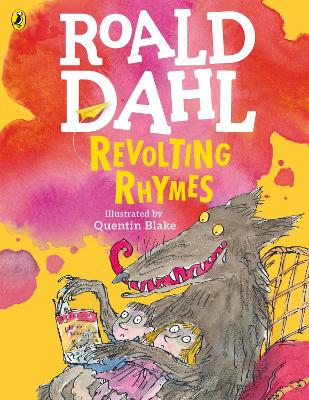 ROALD DAHLS : REVOLTING RHYMES (COLOUR EDITION) - ROALD DAHL